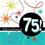 Napkins - 75th (Life is great) - Mad Parties & Supplies