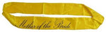 Sashes - Mother of the Bride (Yellow) - Mad Parties & Supplies